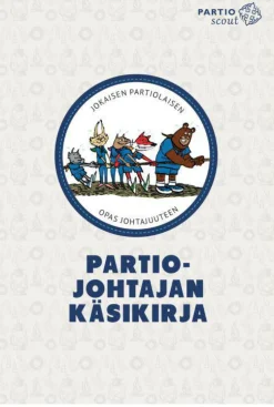 Partiotuote Partiojohtajan käsikirja