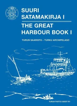 Turun Partio-Sissit ry Suuri Satamakirja I - Turun Saaristo